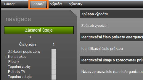 V zobrazení na horní liště jsou zobrazená tlačítka: Zadání Výpočet Výsledky Zadání nenabízí žádné volby.