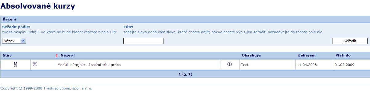 3.2. Nové kurzy Po kliknutí na políčko Nové kurzy, se v hlavní části obrazovky zobrazí seznam všech kurzů, které Vám jsou přiřazeny ke studování viz obrázek č. 3.2 Nové kurzy.