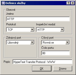 9.3 Služby Jméno Identifikace služby v rámci WinRoute. Z důvodu přehlednosti by jméno mělo být stručné a výstižné. Protokol Komunikační protokol, který služba používá.