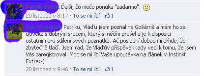 uvědomělý člověk, jenž díky svému činu (článku, videu, webináři) způsobil reakci, která může a bude někdy nepochopena či odsouzena.