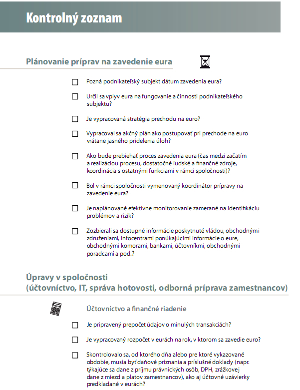 Ukázka 2: Část kontrolního seznamu, podle kterého si podniky mohou ověřit svou připravenost na zavedení eura.