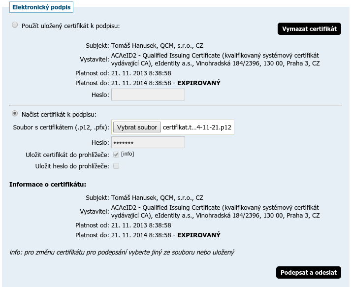 Pokud chcete tento váš certifikát uložit do paměti prohlížeče pro jeho další použití v rámci daného E-ZAKu, zatrhněte možnost Uložit certifikát do prohlížeče a to ještě před kliknutím na tlačítko