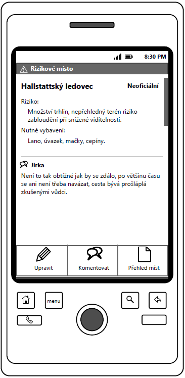 P-2:6 Vytvoření rizikového místa/oblasti Vytvoření rizikového místa se spouští z hlavního menu P-2:1.1, nebo ze scény s informacemi o aktuální poloze (P-2:7.1 (5)).