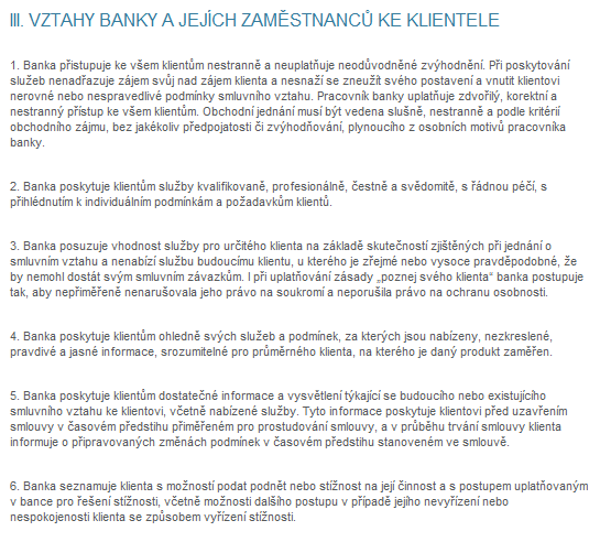 Obrázek č. 1: Výňatek z etického kodexu 26 Dále by měl zástupce banky dodrţovat následující pravidla, pro dosaţení profesionálního jednání.