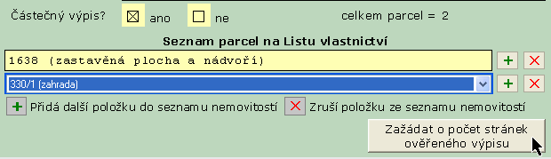 I) KATASTR NEMOVITOSTÍ - KN Jedná se o veřejný rejstřík - může žádat anonymní žadatel. Slouží k vydávání výpisů z katastru nemovitostí.