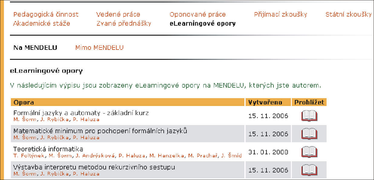 18 ŽIVOTOPISNÉ ÚDAJE jejím označení kliknutím na tlačítko Odebrat přednášky. Pod ikonou jazykové varianty.