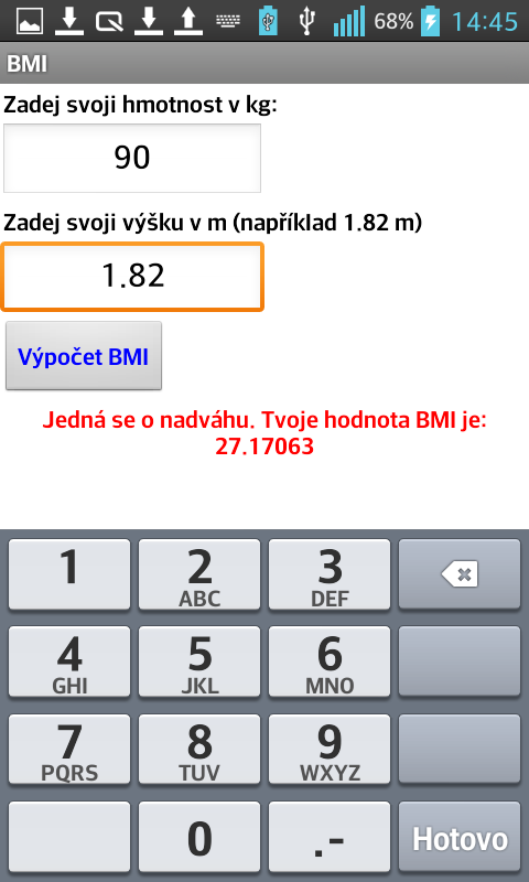 Kromě základní funkčnosti, která byla testována i v emulátoru, se v mobilním telefonu otestovalo i použití senzoru a vibrace. Toto spojení bylo testováno na základě zatřesení telefonem.