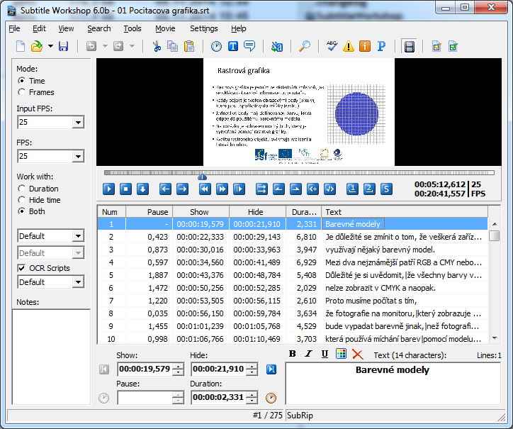 Tvorba výukových tutoriálů 4.5 Tvorba titulků Vytvořený video tutoriál je vhodné doplnit o titulky, a to v libovolných jazycích, které můžeme při přehrávání kdykoliv vypnout.