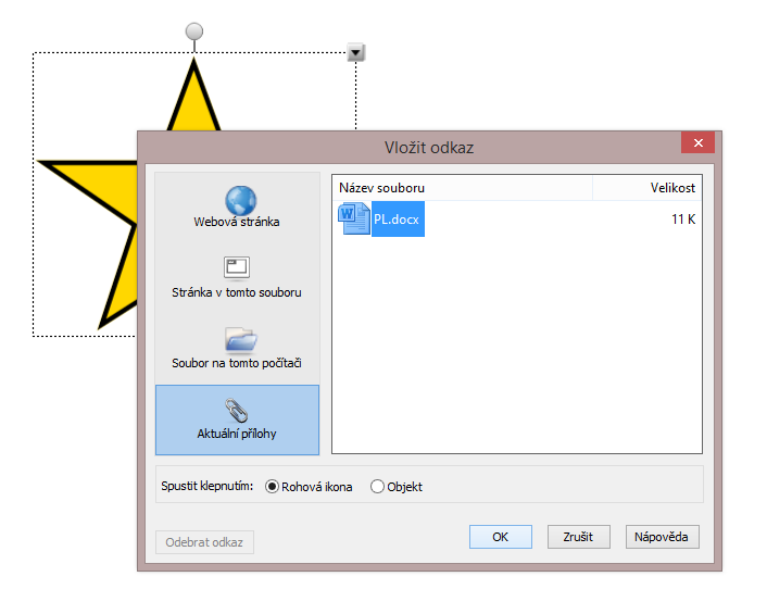 Kapitola čtvrtá Obrázek 29 Vložení integrované přílohy Pokud chceme z kteréhokoliv objektu vytvořit odkaz, označíme si tento objekt. Následně klikneme na šipku, která nám zobrazí nabídku příkazů.