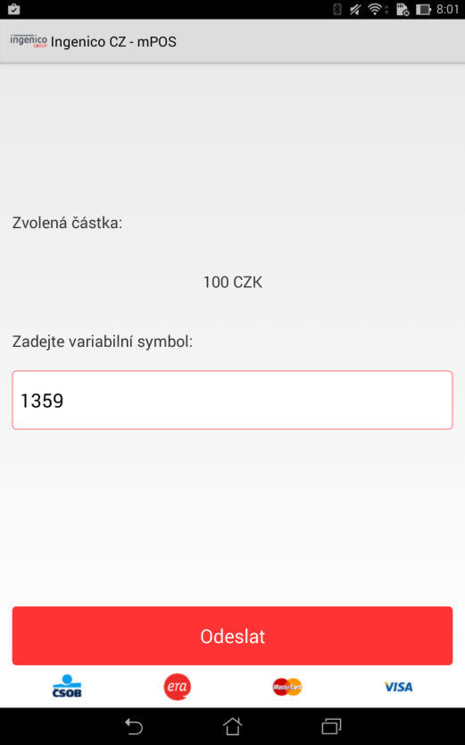 TRANSAKCE PRODEJ v0.6 1. Transakce prodej je iniciována v hlavním menu prodejní aplikace stisknutím ikony PRODEJ. 2. V následující obrazovce je zadána částka k zaplacení.