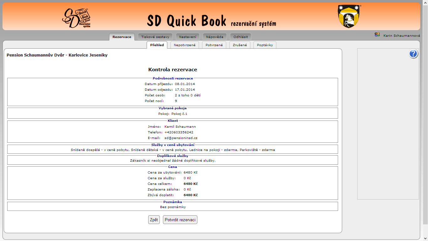 ---------------------------- - kontrola zadaných údajů zobrazí se sumář rezervace ke kontrole.