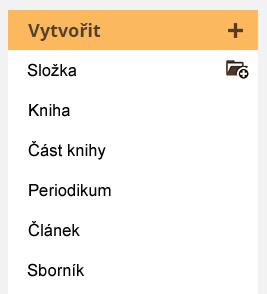 Automatické vytváření citací přes pole ISBN Vyberte požadovaný druh dokumentu Zadejte ISBN a klikněte na dohledat 9788025132692 Vyberte správný záznam z nabídky Pokud je to nutné, upravte