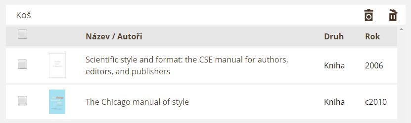 Smazání citace V liště nad záznamy klikněte na tlačítko Smazat V přehledu citací zatrhněte záznamy, které chcete smazat Záznamy se přesunou do koše (poslední složka v