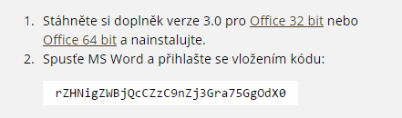 Aktivace doplňku ve Wordu V klikněte na ikonu nástroje a z nabídky vyberte Doplněk MS Word.