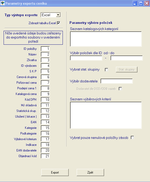 V případě rozšířeného exportu je umožněno vybrat