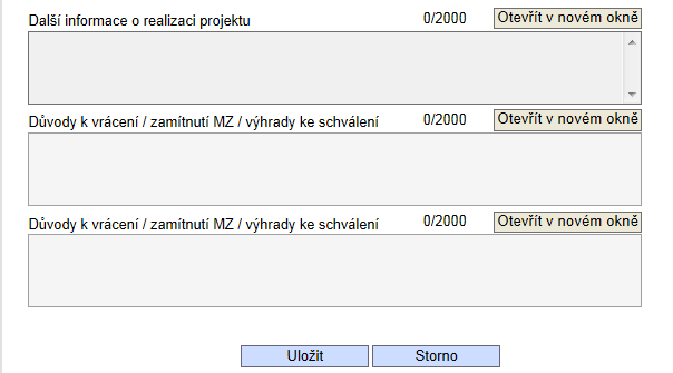 Sledované období od: pole se naplní automaticky datem sledovaného monitorovacího období z plánu zpráv Sledované období do: pole se naplní automaticky datem sledovaného monitorovacího období z plánu