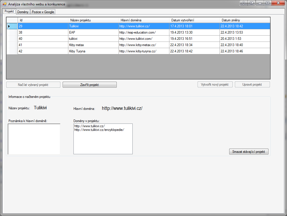Obrázek 9: Stav aplikace po načtení vybraného projektu. Druhá záložka s názvem Domény slouží k hlavní práci s celou aplikací.