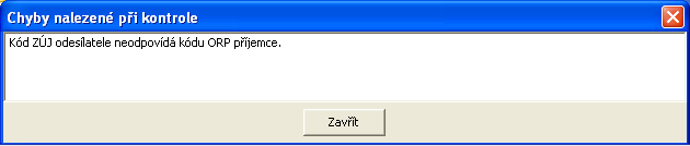 b) Ještě jednou se zobrazí XML obálka. V případě, že v ní program zjistí chyby (chybný formát, nevyplněné údaje o osobě, která hlášení vyplnila, ohlašovatel z jiného ORP apod.