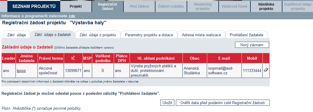 2. krok povinné zaškrtnutí záložky - žadatel podniká kratší než 2 uzavřená účetní období 3.