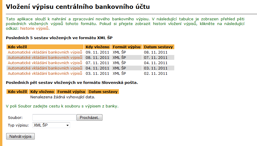 1 EAGENDA cílové agendy. Po přiřazení je automaticky spuštěno párování plateb podle podmínek lokální agendy.