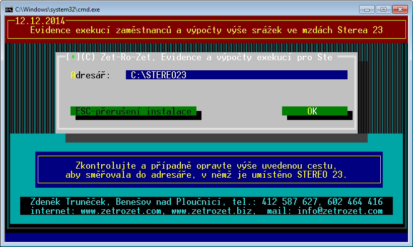 2. INSTALACE 2.1 INSTALACE Z DOS INSTALÁTORU Modul je možno instalovat z diskety, z CD nebo z adresáře na pevném disku.