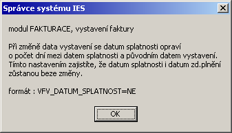 F.11 Zneviditelnění tlačítka "Průběžná splatnost" formát: VFV_PRUBEZNASPLATNOST=NE implicitně: ANO F.