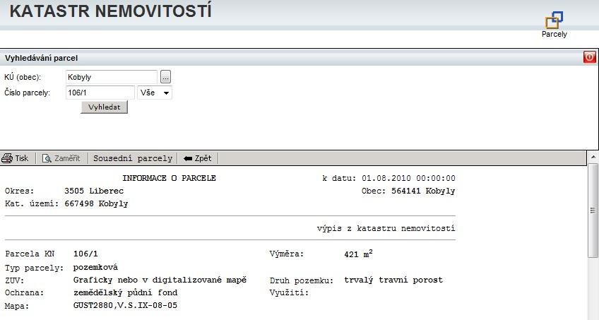 3. Vyhledávání parcel Parcely mohu vyhledávat ručně bez vazby na PB, znám-li název či kód KÚ a číslo parcely. 1. Poklikem na otazníček pod mapou, zobrazím vyhledávací okno. 2.