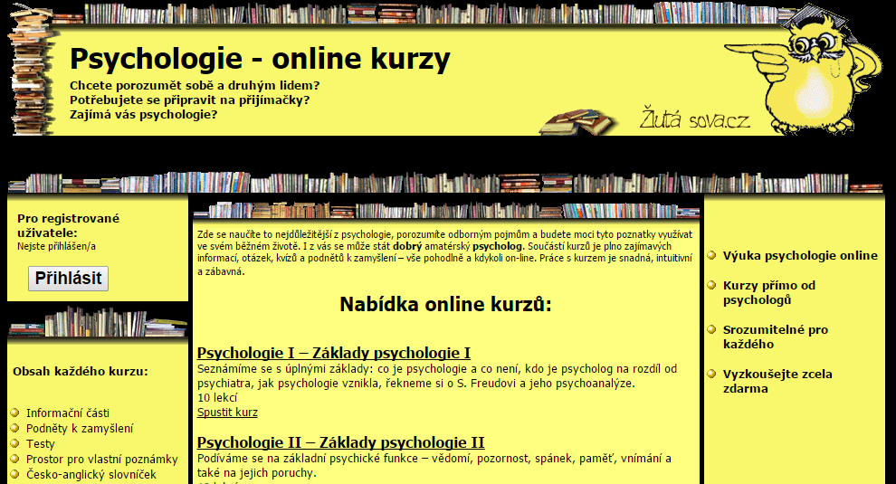 6 Psychologie online kurzy Typ zdroje: Webová stránka Odkaz: http://www.chytra.zlutasova.cz/ Autor: Ing.