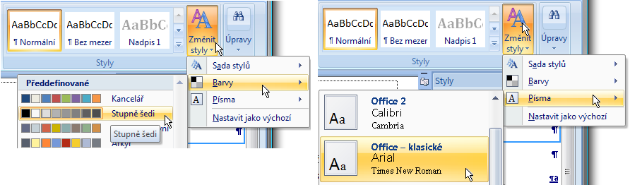 Výběr jiné sady barev a sady písem Volba Písma je také skryta v nabídce Změnit styly.