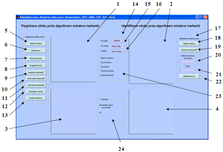 10 Realizace programu Program je realizován v programovém prostředí MATLAB. Uţivateli je k dispozici grafického rozhraní.