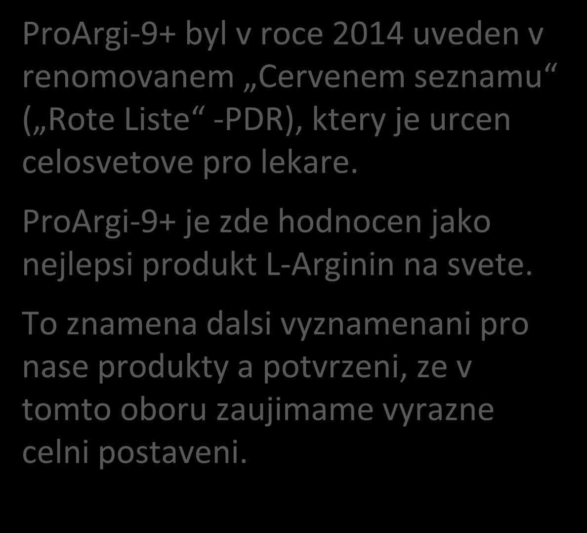 ProArgi-9+ je zde hodnocen jako nejlepsi produkt L-Arginin na svete.