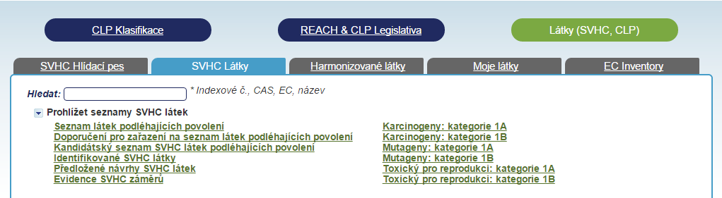 4.1.2 Prohlížení seznamů SVHC látek 1. SVHC látky je možné hledat i procházením jednotlivých seznamů SVHC látek (karcinogeny, mutageny, atd.