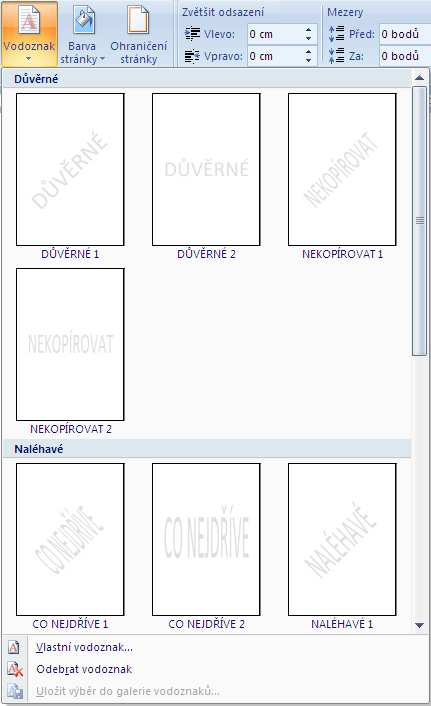 Pozadí stránky Vodoznak (pozadí stránky) Ohraničení stránky čárou nebo obrázky Barva stránky (barva stránky se netiskne) Vodoznak Na stránku můžeme