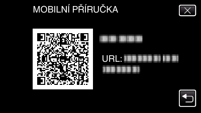 Menu nastavení NASTAVENÍ (video/statický snímek) MOBILNÍ PŘÍRUČKA Zobrazuje QR kód pro přístup do mobilní uživatelské příručky 0 Pokud byl QR kód přečten správně, objeví se stránka portálového webu