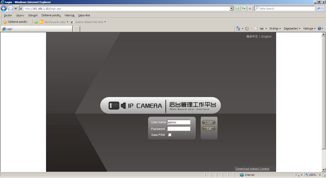 2. Webové rozhraní 2.1 Sledování živě Internet Explorer je nutno ve Windows Vista a vyšší spouštět jako správce.
