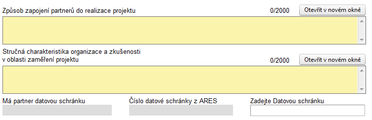 11.6.1. Zahraniční partner / partner bez IČ Ve výjimečných případech může žadatel požádat o vypnutí validace ARES/ROS a UIR- ADR/RÚIAN pro organizaci partnera, např.