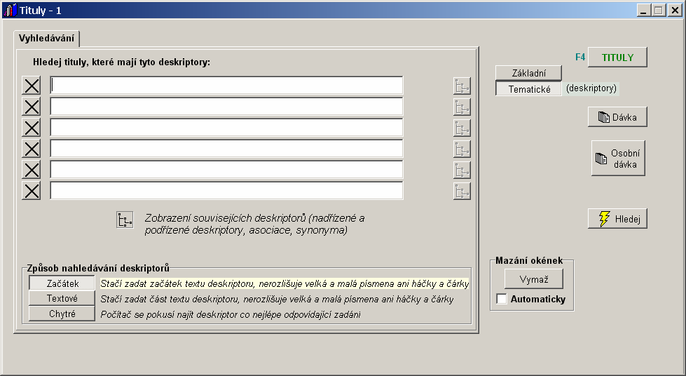 standardně zvoleno základní vyhledávání. Tlačítko Tituly slouží pro přepínání mezi formulářem pro hledání (to je tento) a formulářem pro zobrazení výsledků (ten si popíšeme dále).