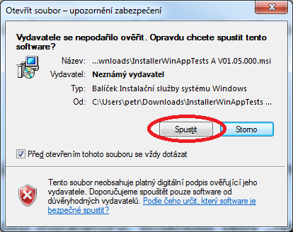 Bude zobrazen dialog s textem Vydavatele se nepodařilo ověřit. Opravdu chcete spustit tento software?. Nezbývá než věřit a instalátor spustit tlačítkem Spustit.