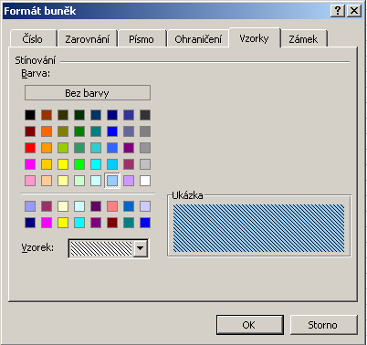 Formát t buněk karta Vzorky Zde můžeme vybrat barvu pozadí buňky.