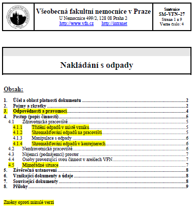 Nakládání s odpady ve VFN Gestorem: Oddělení odpadového hospodářství (TPÚ)