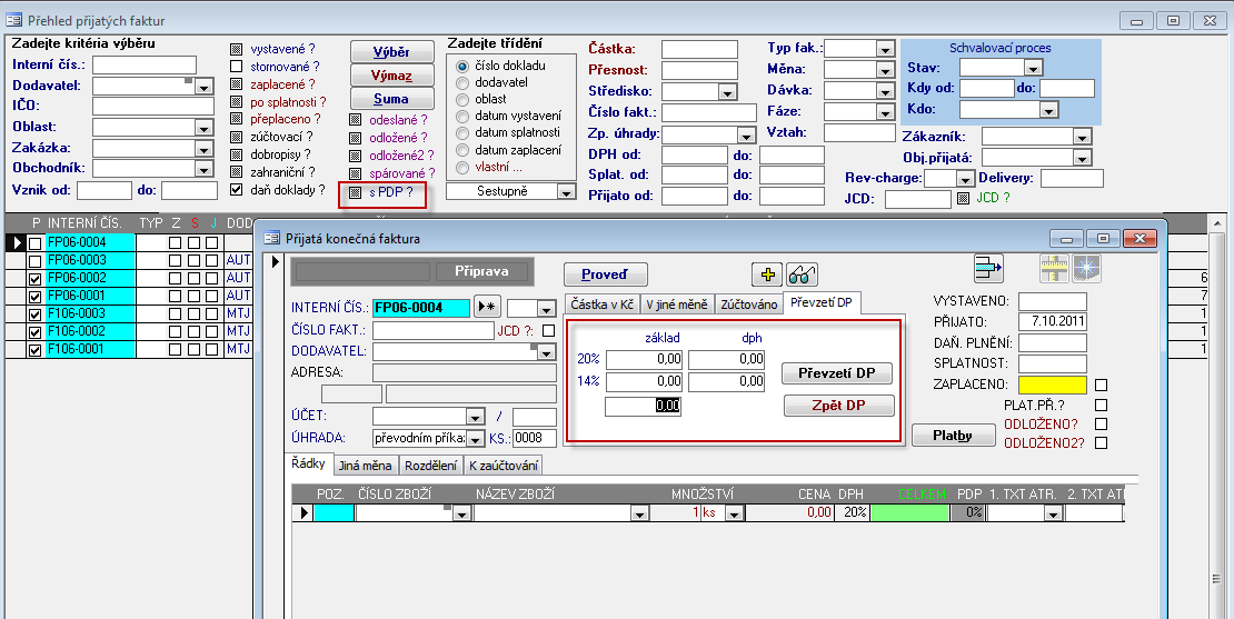 Speciality FV: zobrazuje jen základy daně pro PDP (pole nejsou editovatelné) Speciality FP: ovládání přenesení daňové povinnosti je stejné jako u faktur vystavených, rozdíl je pouze v zobrazení