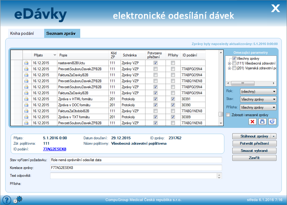 Stahování zúčtovacích zpráv Další novinkou je možnost stahování zpráv informujících uživatele o průběhu vyúčtování.