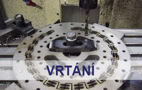 Vrtání Vrtání patří mezi nejstarší a nejpoužívanější technologické operace. Kromě vrtání do plného materiálu rozlišujeme ještě tzv. vyvrtávání, kterým již předrtané, předlité aj.