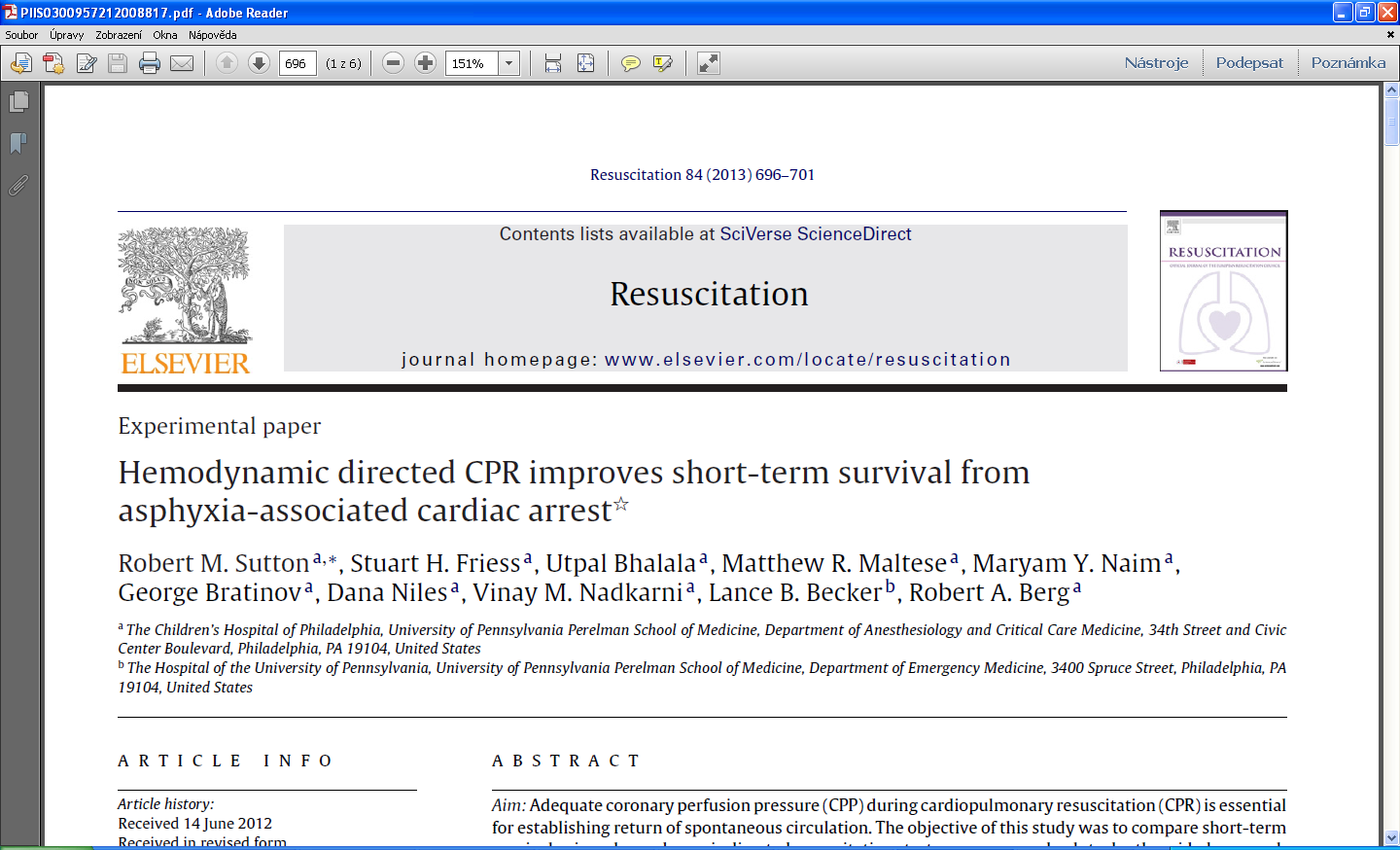 HEMODYNAMIC-DIRECTED CPR asfyxie + indukce VF CPP20: hloubka kompresí titrovaná na TKs 100 mm Hg adrenalin