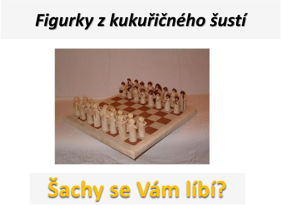 šustí Šachy