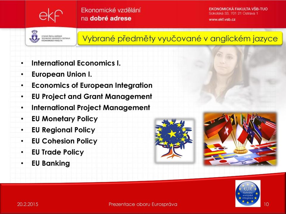 Economics of European Integration EU Project and Grant Management