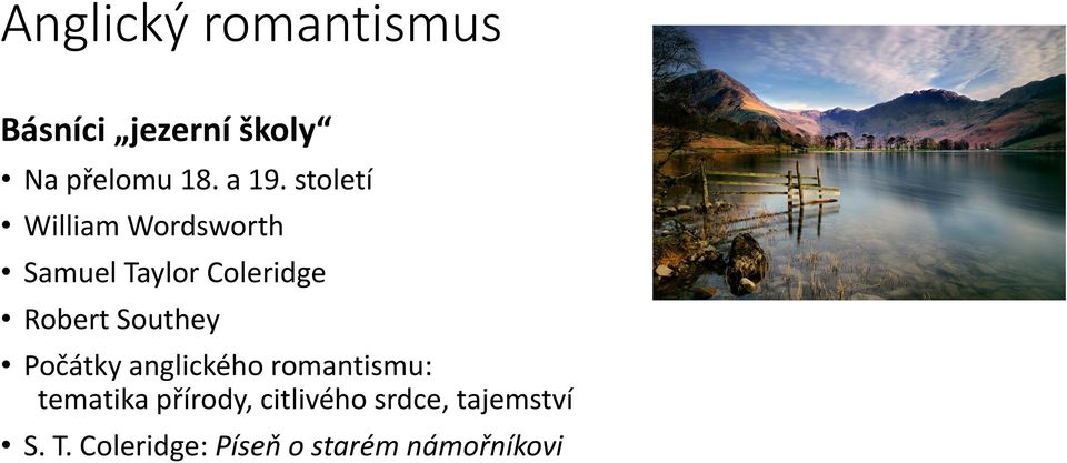 Southey Počátky anglického romantismu: tematika přírody,