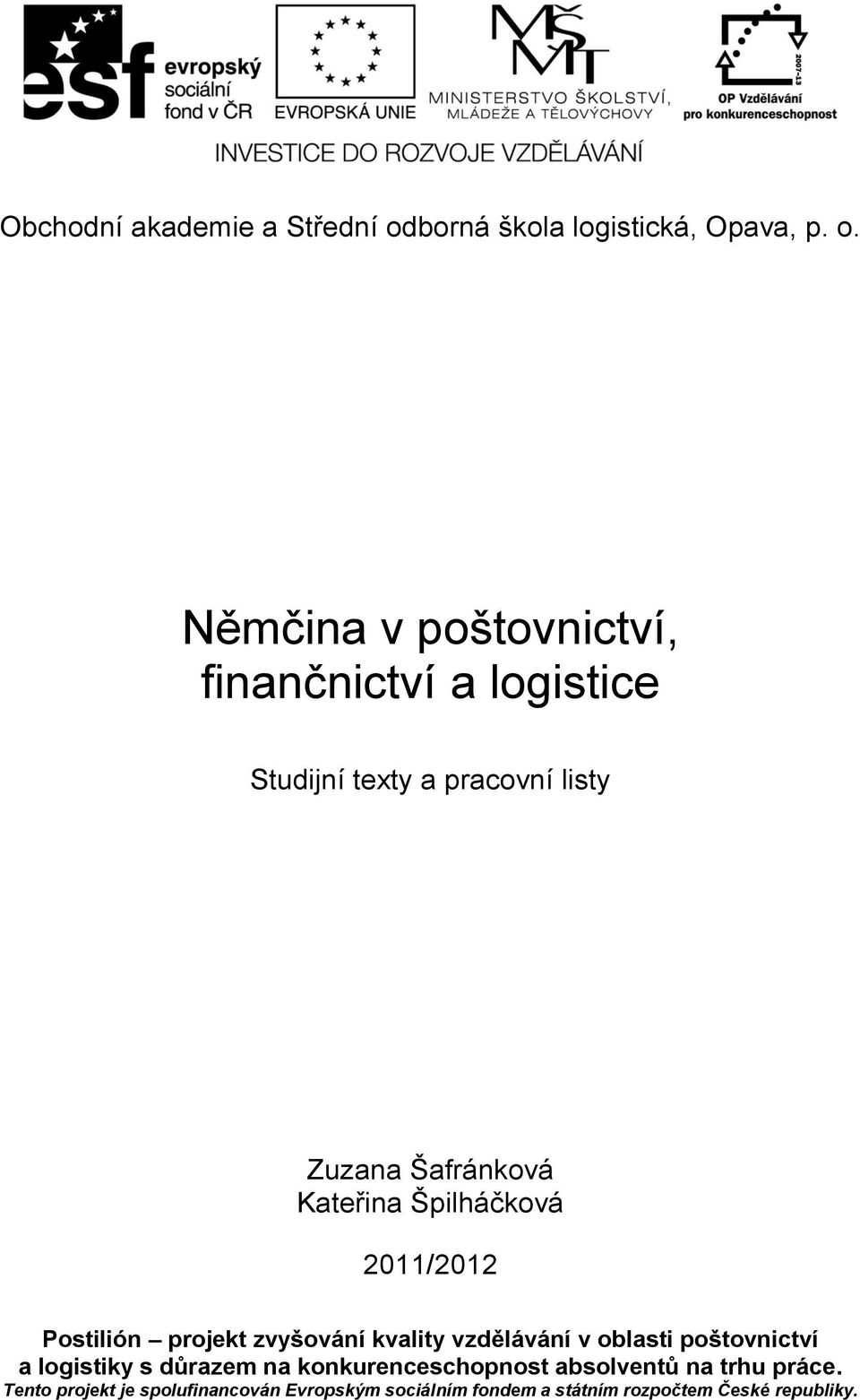 Němčina v poštovnictví, finančnictví a logistice