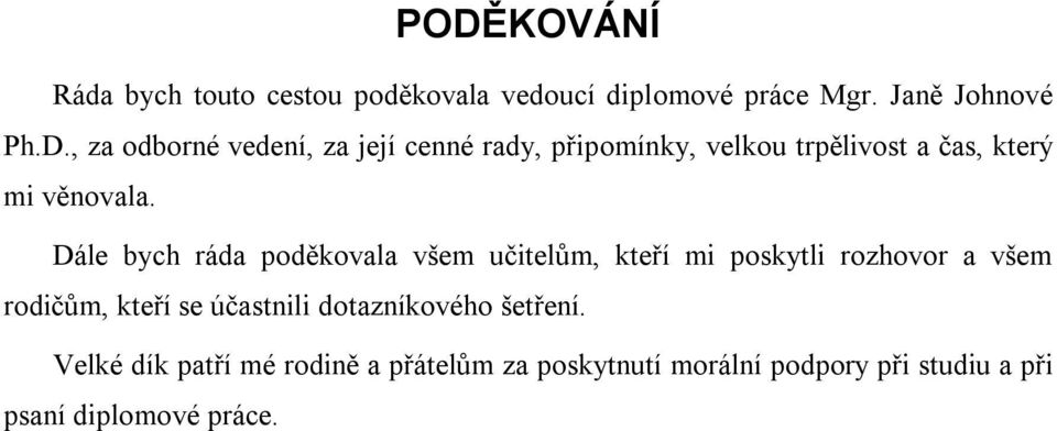 dotazníkového šetření.