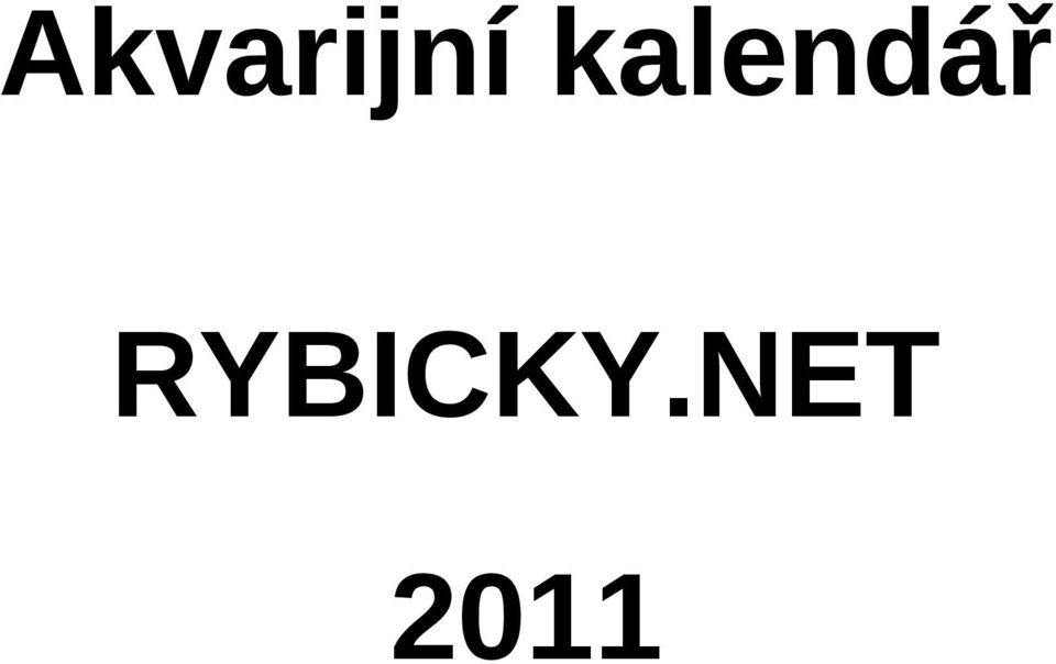 RYBICKY.